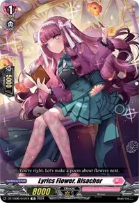Lyrics Flower Risacher (DZ-TD06: Start Up Trial Deck "Lyrical Monasterio")