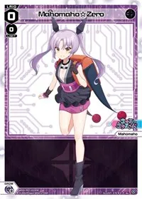 Mahomaho Zero (Welcome Back Diva -Lostorage-) — WIXOSS Card Value