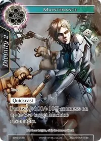 Maintenance (Valhalla Cluster Starter Deck)