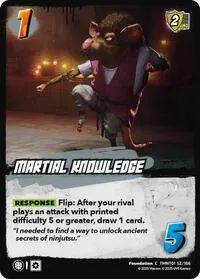 Martial Knowledge (Teenage Mutant Ninja Turtles) — UniVersus Card Value