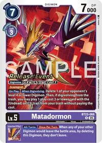 Matadormon (Hackers' Slumber Release Event Cards)