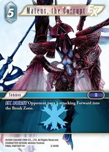 Mateus the Corrupt EX (Opus II)