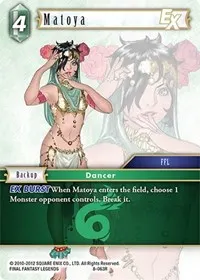 Matoya EX (Opus VIII)