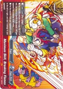 Maximum Skill Breaking Flames (Promo Cards) — Future Card BuddyFight Card Value