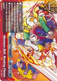 Maximum Skill Breaking Flames (Promo Cards)