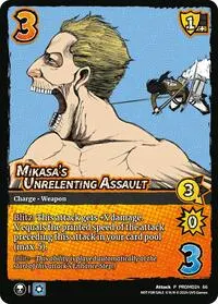 Mikasas Unrelenting Assault (UniVersus Promos)