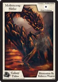 Moltencrag Slithe First Edition (Galaxy Tides)