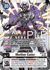 Mother Eater (Cyber Eden Release Event Cards)
