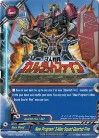New Program 3 Man Squad Quartet Five (Neo Enforcer ver.E) — Future Card BuddyFight Card Value