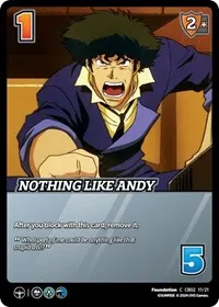 Nothing Like Andy (Challenger Series: Cowboy Bebop and Trigun Stampede)