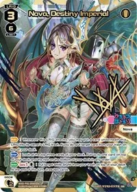 Nova Destiny Imperial DiR (Curiosity Diva) — WIXOSS Card Value