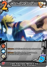 Now Its Your Turn (UniVersus: My Hero Academia: League of Villains)