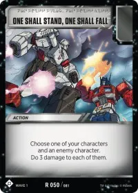 One Shall Stand One Shall Fall (Wave 1)