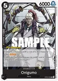 Onigumo (Paramount War Pre-Release Cards) — One Piece Card Game Card Value