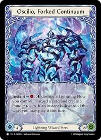Oscilio Forked Continuum (Omens of the Third Age)