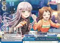 Our Future Destination (BanG Dream! Girls Band Party! 5th Anniversary) — Weiss Schwarz Card Value