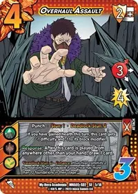Overhaul Assault (UniVersus: My Hero Academia: Undaunted Raid)