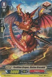 Perdition Dragon Glutton Dracokid (BT17: Blazing Perdition ver.E) — Cardfight Vanguard Card Value