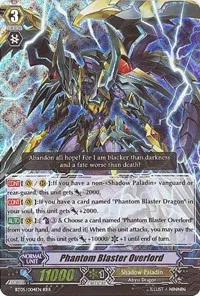 Phantom Blaster Overlord RRR (BT05: Awakening of Twin Blades)