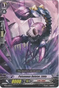 Poisonous Deletor Edda (BT16: Legion of Dragons and Blades ver.E)