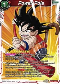 Power Pole (Wild Resurgence Pre-Release Cards) — Dragon Ball Super CCG Card Value