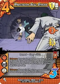 Precision Seal Strike (UniVersus: My Hero Academia: Undaunted Raid)
