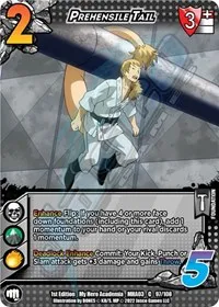 Prehensile Tail (UniVersus: My Hero Academia: Heroes Clash) — UniVersus Card Value