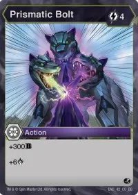 Prismatic Bolt (Battle Brawlers)