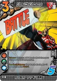 Pull No Punches (UniVersus: My Hero Academia) — UniVersus Card Value