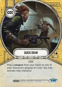 Quick Draw (Legacies) — Star Wars Destiny Card Value