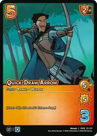 Quick Draw Arrow (Critical Role: Heroes of Exandria)