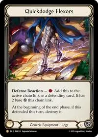 Quickdodge Flexors (Compendium of Rathe) — Flesh & Blood TCG Card Value