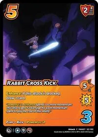 Rabbit Cross Kick (UniVersus: My Hero Academia: Girl Power) — UniVersus Card Value