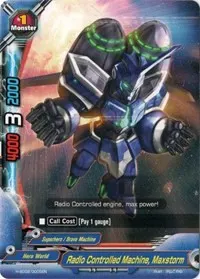 Radio Controlled Machine Maxstorm (Trial Deck: Radiant Force)