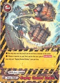 Raging Chained Strikes (Mikado Evolution)