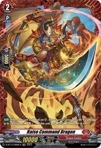 Raise Command Dragon FR (D-BT13: Flight of Chakrabarthi)