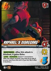 Raphaels Disregard (Teenage Mutant Ninja Turtles) — UniVersus Card Value