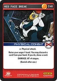 Red Face Break (Panini: Evolution)