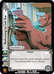 Refusing to Let Go (Street Fighter CCG)