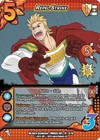 Repel Strike (UniVersus: My Hero Academia: Undaunted Raid) — UniVersus Card Value