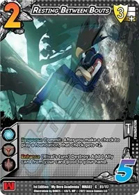 Resting Between Bouts (UniVersus: My Hero Academia: Crimson Rampage) — UniVersus Card Value