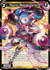 Round Blessed General Parallel Foil (Welcome Back Diva -selector-)