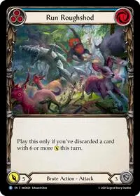 Run Roughshod (Armory Deck: Kayo)