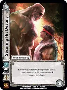 Securing His Destiny (Street Fighter CCG)