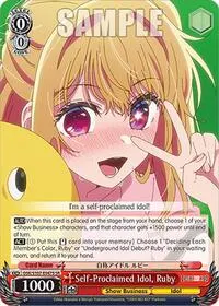 Self Proclaimed Idol Ruby SR ([OSHI NO KO])