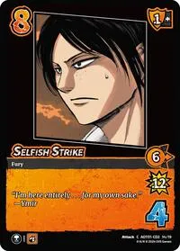 Selfish Strike CD2 (Attack on Titan: Battle for Humanity) — UniVersus Card Value
