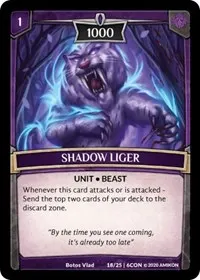Shadow Liger (Expansion Pack 3: Conviction)