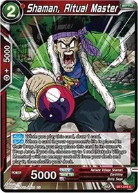 Shaman Ritual Master (Assault of the Saiyans)