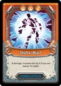 Shatter Blast Unclaimed (Awakening)