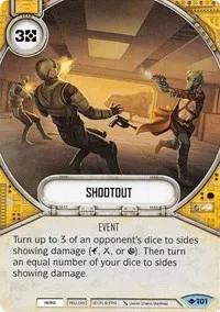 Shootout (Way of the Force) — Star Wars Destiny Card Value